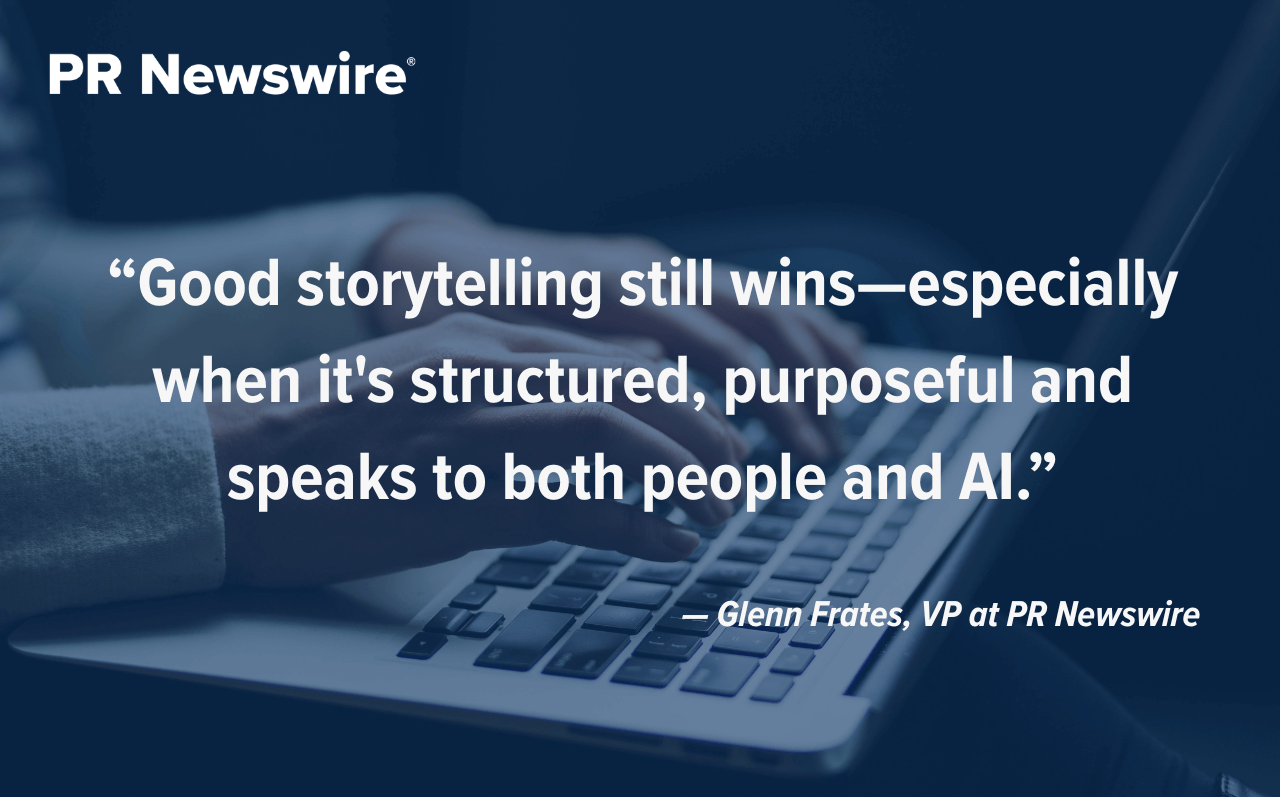 Quote from Glenn Fratest of PR Newswire
